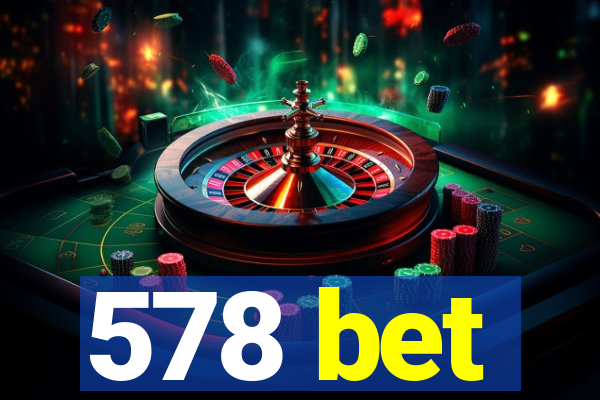 578 bet